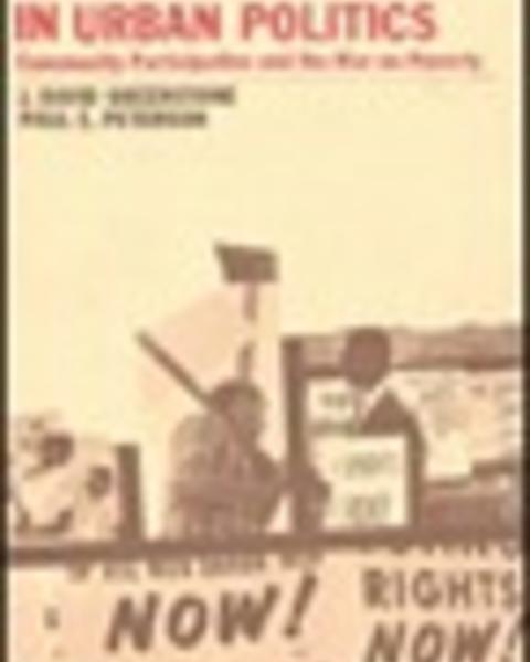 Race and Authority in Urban Politics: Community Participation and the War on Poverty