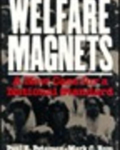 Welfare Magnets: A Case for a National Welfare Standard
